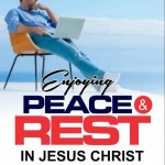 enjoying-peace-and-rest-in-jesus-christ